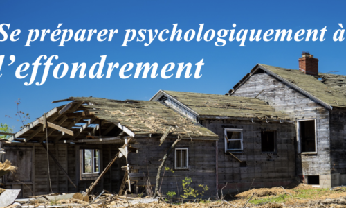 Se préparer à l’effondrement